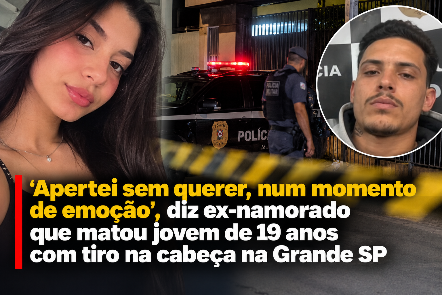 Ex-namorado é preso após morte de jovem de 19 anos em Taboão da Serra; caso é investigado como feminicídio